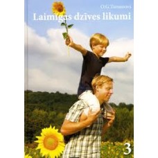 Laimīgas dzīves likumi 3. Oļegs Torsunovs